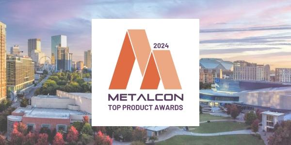 METALCON 2024 Top Product Awards