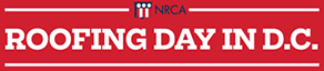 DEC - IndNews - NRCA - Register for Roofing Day in DC