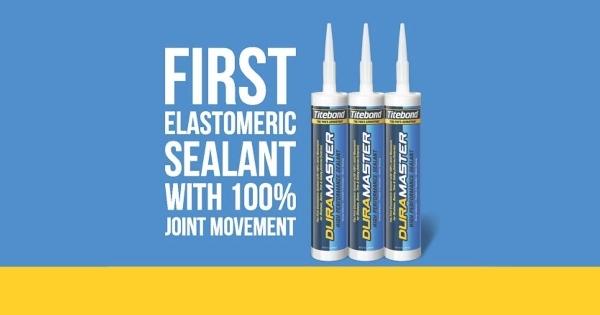 Get Your First Tube of Titebond's DuraMaster Sealant Free!
