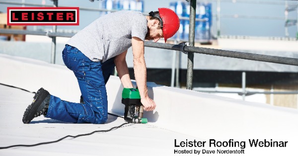 Leister Roofing Webinar 2020