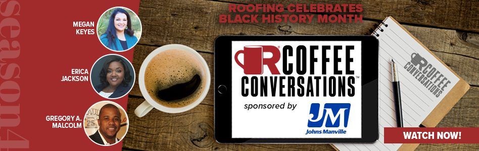 Coffee Conversations - Billboard Ad - Roofing Celebrates Black History Month - Sponsored by Johns Manville (On Demand)