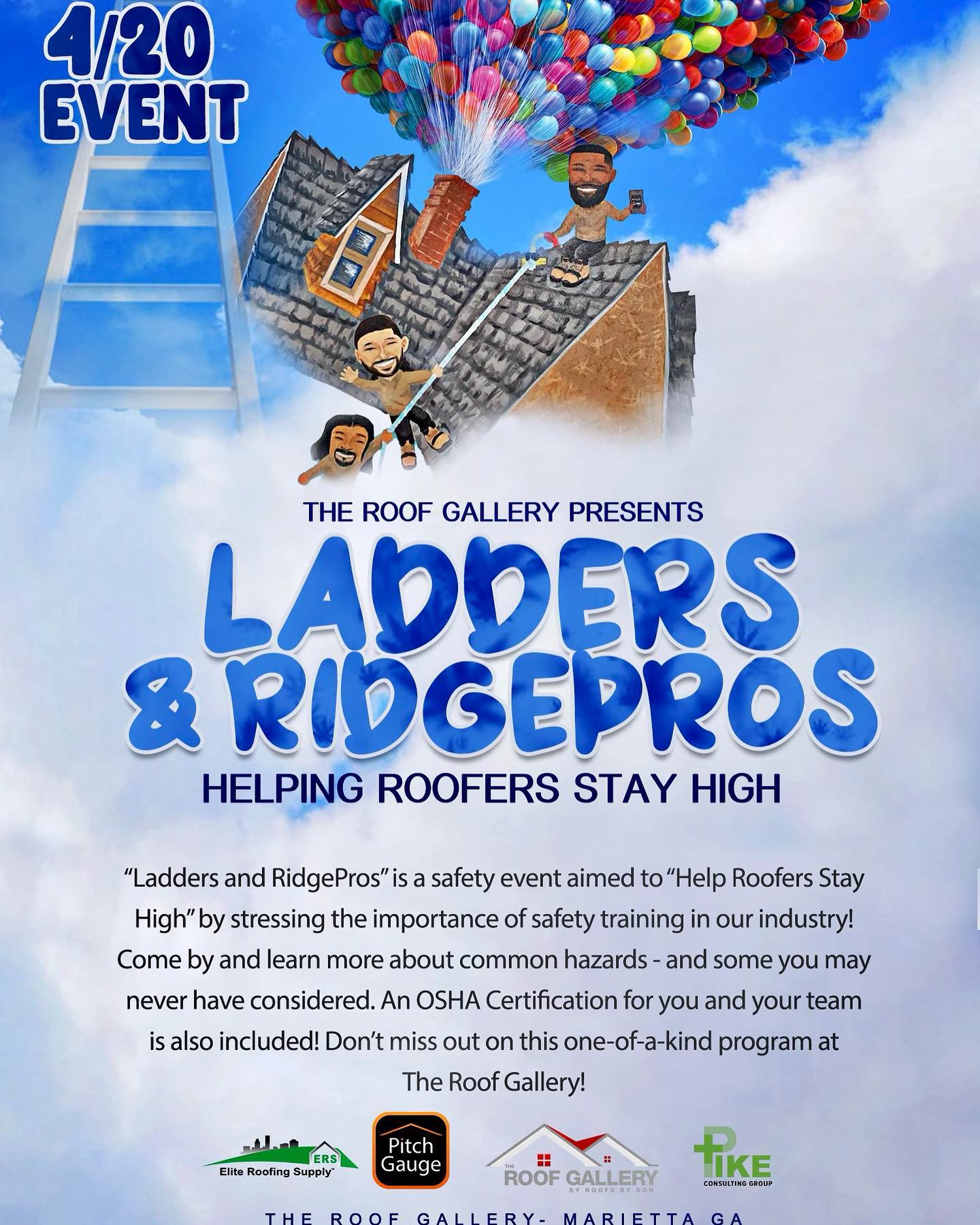Ladders and RidgePros: Safety Event