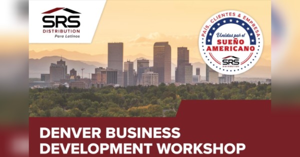 United for the American Dream - SRS Para Latinos Business Development Workshop