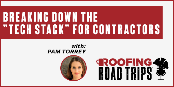 Breaking Down the “Tech Stack” for Contractors - PODCAST TRANSCRIPT