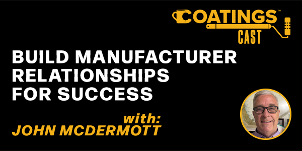 Build Manufacturer Relationships for Success - PODCAST TRANSCRIPT