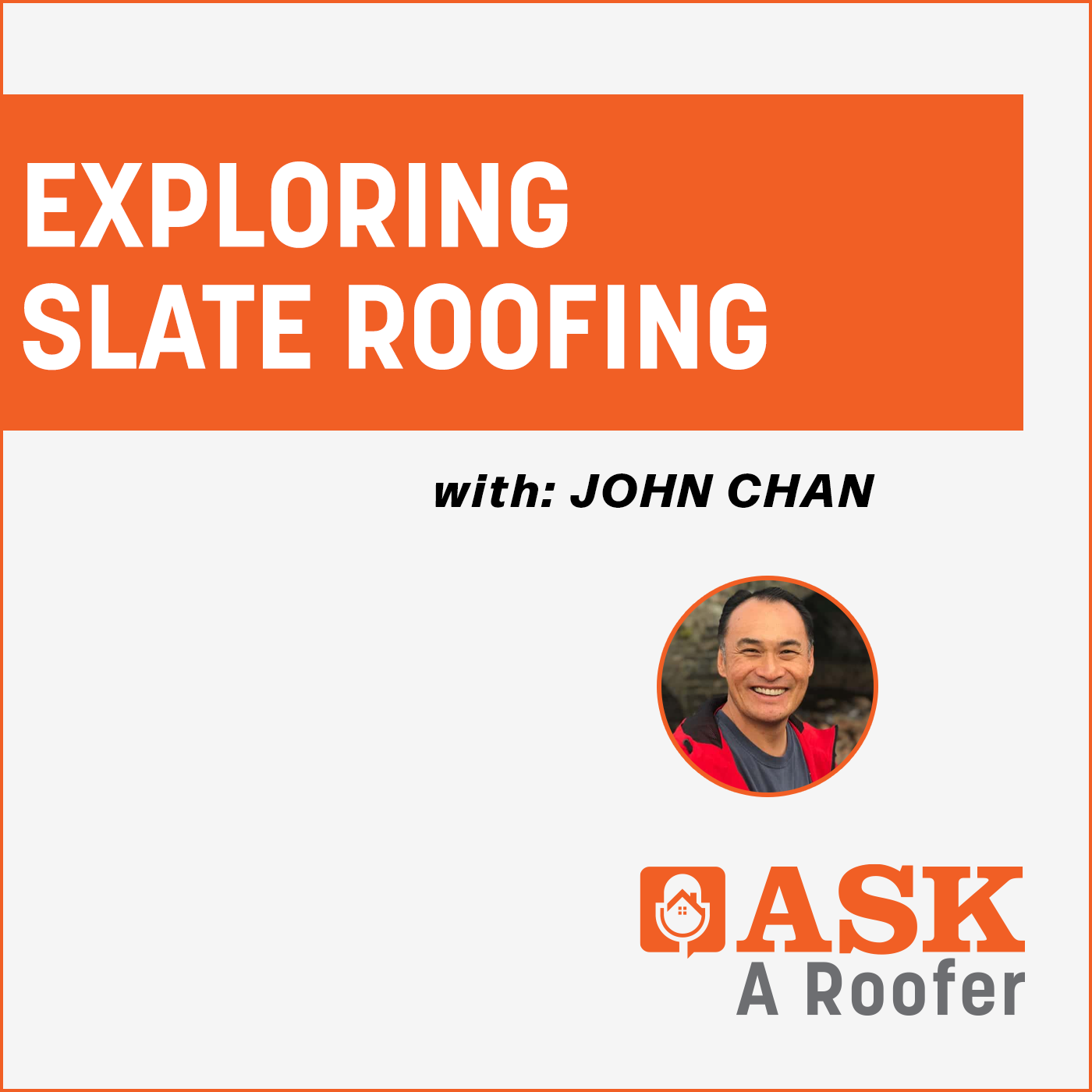John Chan - Exploring State Roofing