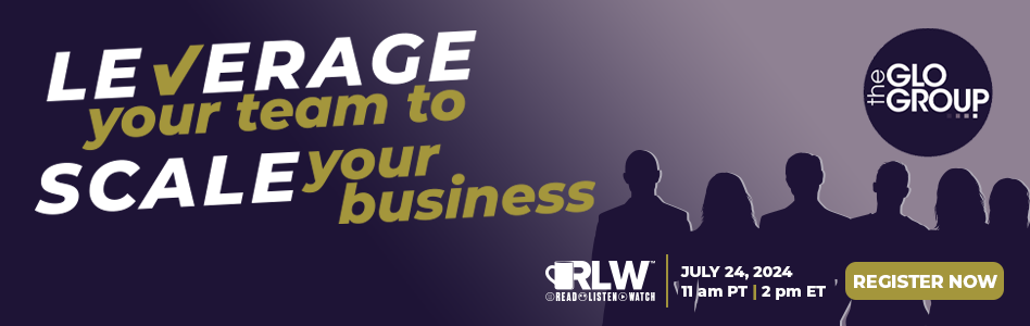 The Glo Group - Billboard Ad - Leverage Your Team to Scale Your Business - RLW Registration