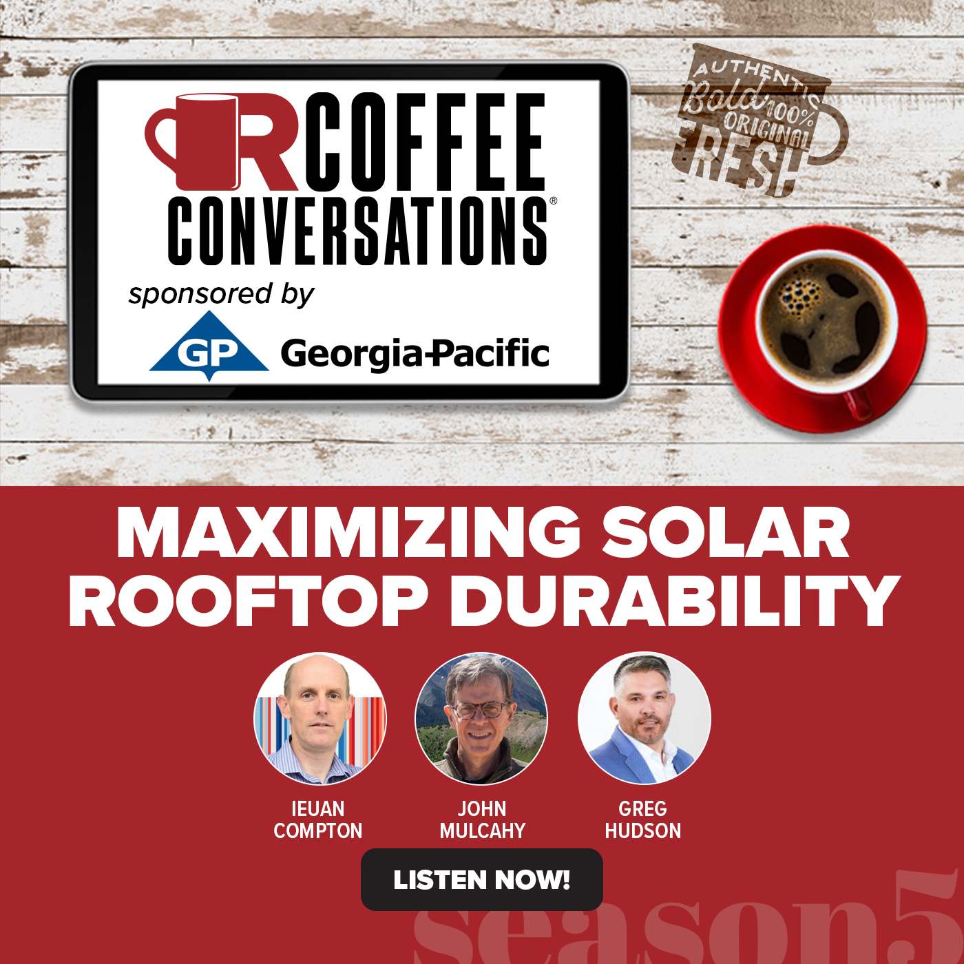 Coffee Conversations - Maximizing Solar Rooftop Durability - On Demand Podcast