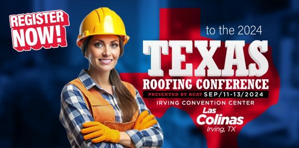 RCAT Grow your knowledge and business at the 49th annual Texas Roofing Conference