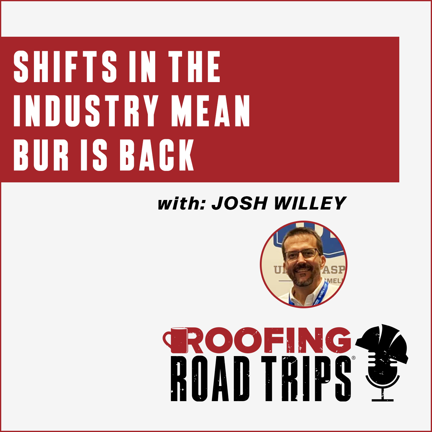 RRT-UnitedAsphalts-JWilley-Podcast.png