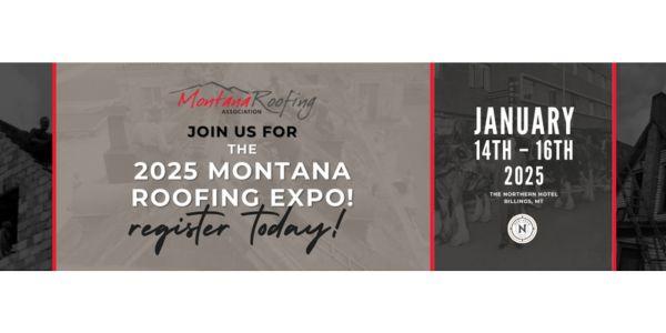 Register for the 2025 Montana Roofing Expo - 600x300