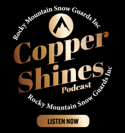 Rocky Mountain Snow Guards - Sidebar Ad - Copper Shines Podcast