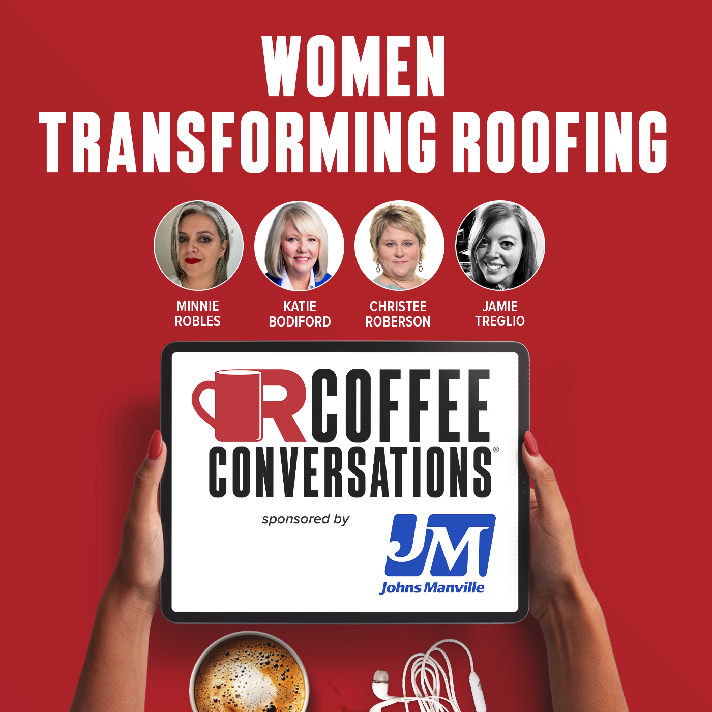 Coffee Conversations - Women Transforming Roofing (podcast)