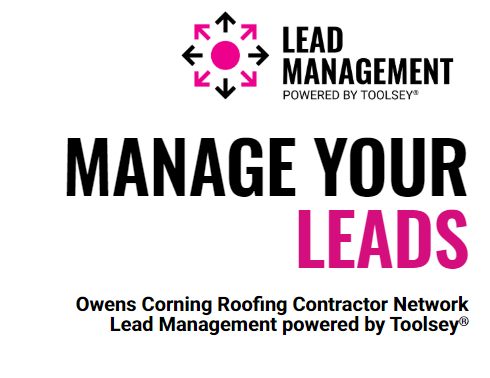 Owens Corning - Manage Your Leads With Speed