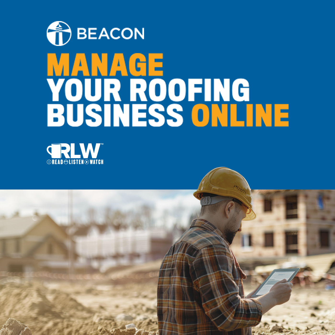 Beacon Building Products - Manage Your Roofing Business Online - Podcast