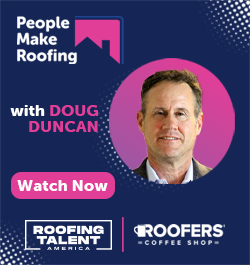 People Make Roofing - Doug Duncan - Mar