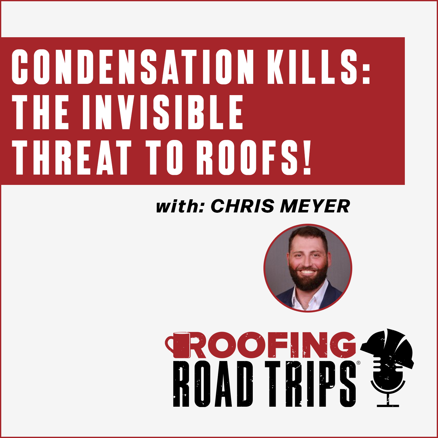 RRT-VaproShield-CondensationKills-CMeyer-Podcast