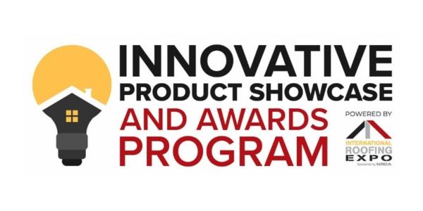 International Roofing Expo unveils winners of the 2025 Innovative Product Showcase and Awards program