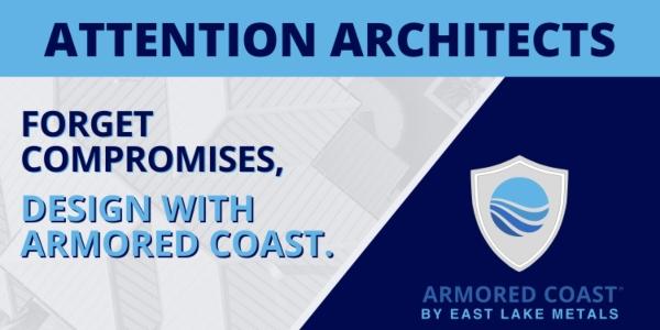 Spec It. Trust It. Love It: Armored Coast for Architects