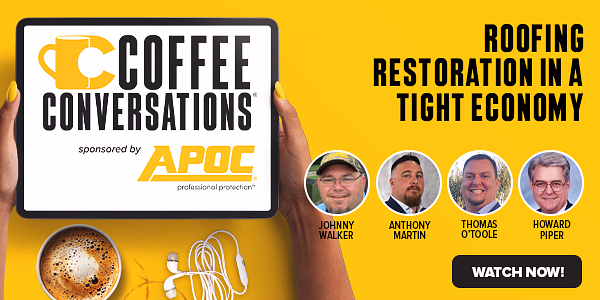 CCS Coffee Conversations - Roofing Restoration in a Tight Economy - PODCAST TRANSCRIPT CCS Coffee Conversations - Roofing Restoration in a Tight Economy - PODCAST TRANSCRIPT