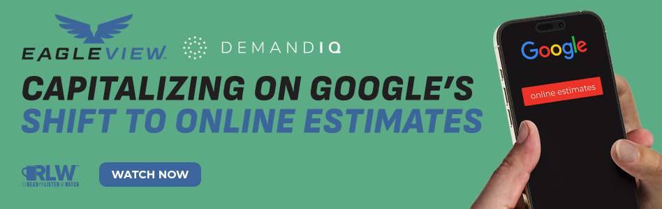 Eagleview - Billboard Ad RLW Watch - Capitalizing on Google’s Shift to Online Estimates Eagleview - Billboard Ad RLW Watch - Capitalizing on Google’s Shift to Online Estimates
