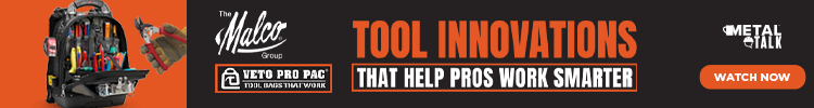 The Malco Group - Banner Ad - MetalTalk - Tool Innovations That Help Pros Work Smarter - On Demand The Malco Group - Banner Ad - MetalTalk - Tool Innovations That Help Pros Work Smarter - On Demand