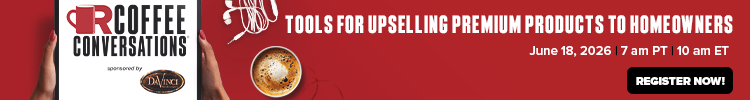 Coffee Conversations - Banner Ad - Tools for Upselling Premium Products to Homeowners (Sponsored by DaVinci) Coffee Conversations - Banner Ad - Tools for Upselling Premium Products to Homeowners (Sponsored by DaVinci)