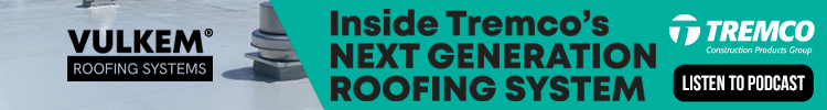 Tremco - Banner Ad - Inside Tremco’s Next Generation Roofing System Tremco - Banner Ad - Inside Tremco’s Next Generation Roofing System