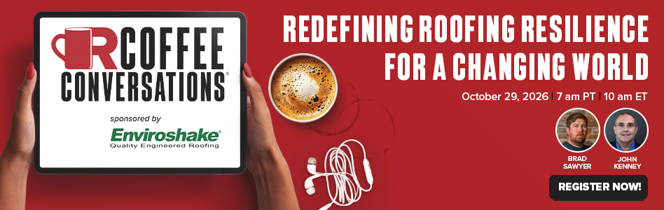 Coffee Conversations - Billboard - Redefining Roofing Resilience for a Changing World Coffee Conversations - Billboard - Redefining Roofing Resilience for a Changing World